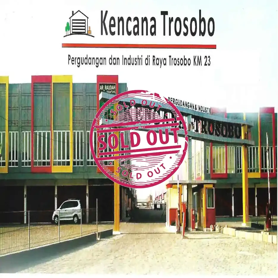 Jual Gudang Pergudangan Kencana Trosobo Jl. Raya Trosobo KM 23 Sidoarjo Harga murah dan terjangkau Harga Gudang Mulai 1,9 M-an